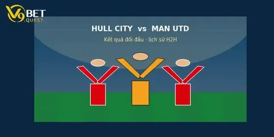 Soi kèo Hull City vs Man United, 18h30 ngày 22/8: Quỷ đỏ ra oai 2 Lịch sử đối đầu Hull City vs Man United – V9